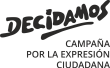 Decidamos, Campaña por la Expresión Ciudadana